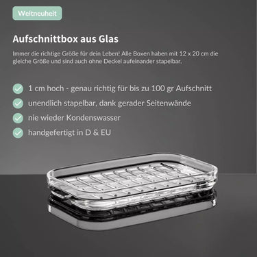 stapelbare Aufschnittbox aus Glas - 0% Kondenswasser - SmacoGlas Aufschnittbox Glas | Glas SmacoGlas - exklusiv und hochwertig | SmacoGlas