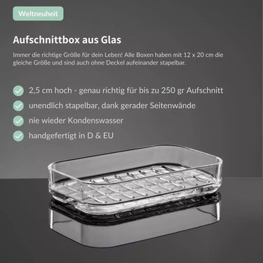 stapelbare Aufschnittbox aus Glas - 0% Kondenswasser - SmacoGlas Aufschnittbox Glas | Glas SmacoGlas - exklusiv und hochwertig | SmacoGlas